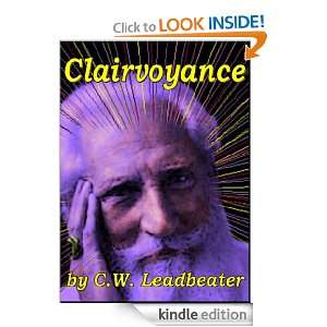    Clairvoyance eBook Charles Webster Leadbeater  Kindle Store