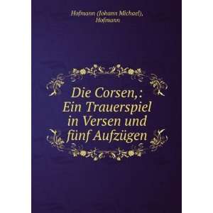   AufzÃ¼gen Hofmann Hofmann (Johann Michael)  Books