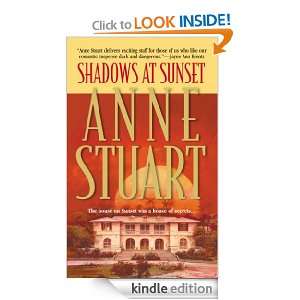 Shadows At Sunset Anne Stuart  Kindle Store