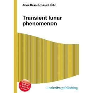  Transient lunar phenomenon Ronald Cohn Jesse Russell 