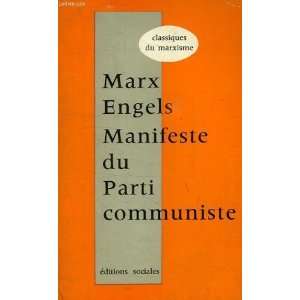  Manifeste du parti communiste Engels F. K. Marx Books