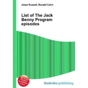   of The Jack Benny Program episodes Ronald Cohn Jesse Russell Books