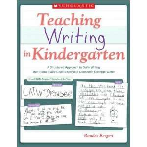   Writing in Kindergarten (text only) by R. Bergen  N/A  Books