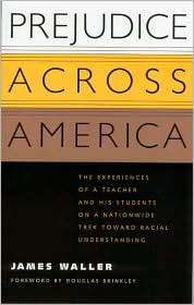 Prejudice Across America, (1578063132), James Waller, Textbooks 