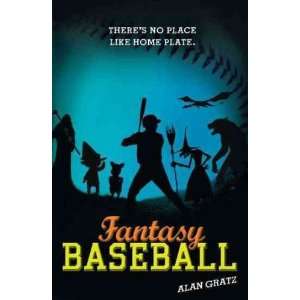  Fantasy Baseball[ FANTASY BASEBALL ] by Gratz, Alan 