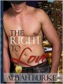 The Right to Love Aliyah Burke