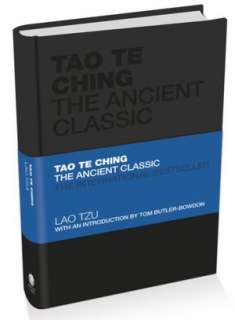   Tao Te Ching The Ancient Classic by Lao Tzu, Wiley 
