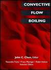   Flow Boiling, (1560325070), John C. Chen, Textbooks   