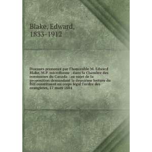   ordre des orangistes, 17 mars 1884 Edward, 1833 1912 Blake Books
