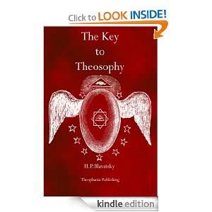 The Key to Theosophy H.P. Blavatsky   Kindle Store
