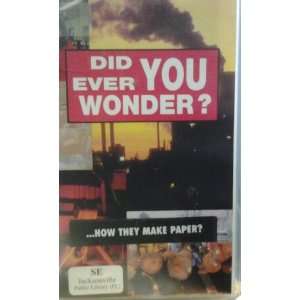  Did You Ever Wonder? How they make paper? [VHS 