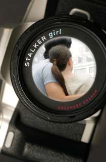   Stalker Girl by Rosemary Graham, Penguin Group (USA 