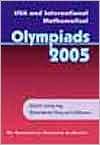 USA and International Mathematical Olympiads 2005, Vol. 6, (0883858231 