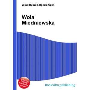  Wola Miedniewska Ronald Cohn Jesse Russell Books