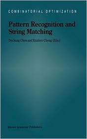 Pattern Recognition and String Matching, (1402009534), Dechang Dechang 
