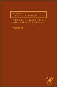 Behavioral ecology of tropical animals, Vol. 42, (0123808944), Regina 
