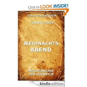Weihnacht Abend (Kommentierte Gold Collection) (German Edition 