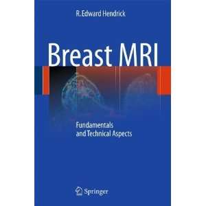  Breast MRI Fundamentals and Technical Aspects [Paperback 