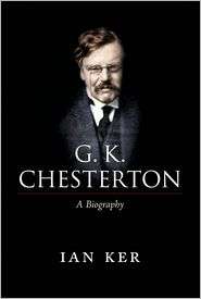 Chesterton A Biography, (0199601283), Ian Ker, Textbooks 