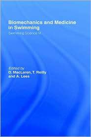 Biomechanics And Medicine In Swimming, (0419156003), D. Maclaren 