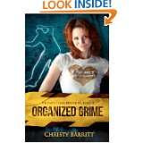 Organized Grime Squeaky Clean Mysteries, Book 3 by Christy Barritt 