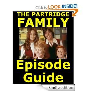 PARTRIDGE FAMILY EPISODE GUIDE Details All 96 Episodes with Plot 