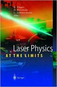 Laser Physics At The Limits, (3540424180), Hartmut Figger, Textbooks 