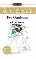 The Two Gentlemen of Verona (Signet Classic Shakespeare Series)