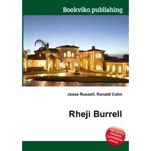  Rheji Burrell Ronald Cohn Jesse Russell Books