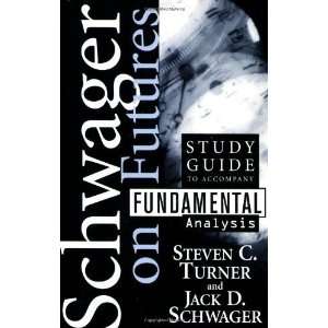   , Jack D.; C. , Steven; Turner published by Wiley  Default  Books