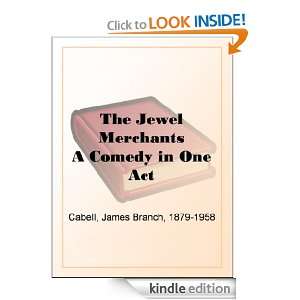   Comedy in One Act James Branch Cabell  Kindle Store