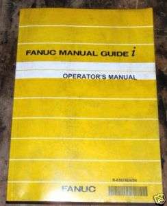 Fanuc Operators Manual Guide 16i 18i 21i B _ 30i A CNC  