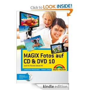 MAGIX Fotos auf CD & DVD 10 Das farbige Handbuch auch für Version 