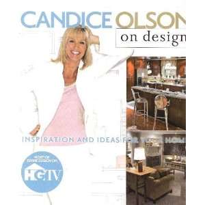   Inspiration and Ideas for Your Home [Hardcover] Candice Olson Books