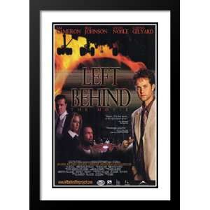  Left Behind The Movie 32x45 Framed and Double Matted 