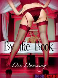   By the Book by Dee Dawning, Siren BookStrand  NOOK 