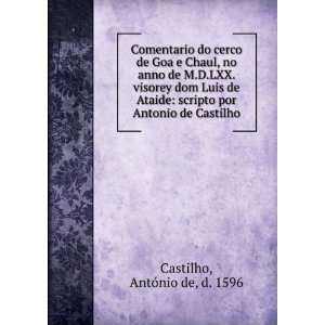   por Antonio de Castilho AntÃ³nio de, d. 1596 Castilho Books