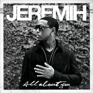   Jeremih by Def Jam, Jeremih