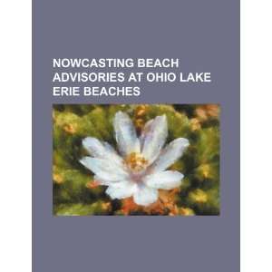  Nowcasting beach advisories at Ohio Lake Erie beaches 
