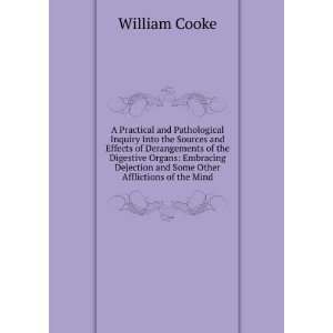   Dejection and Some Other Afflictions of the Mind William Cooke Books