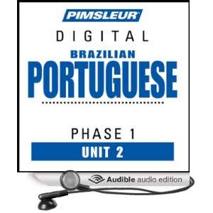 Port (Braz) Phase 1, Unit 02 Learn to Speak and Understand Portuguese 
