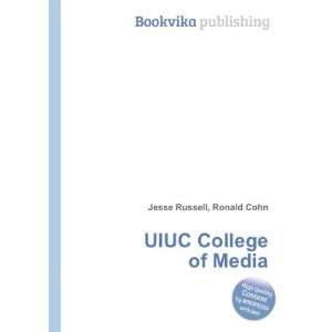  UIUC College of Media Ronald Cohn Jesse Russell Books