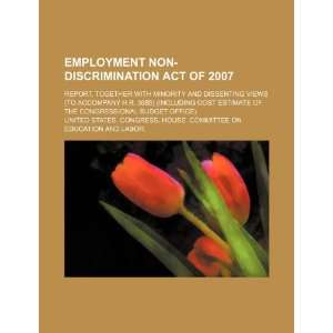  Employment Non discrimination Act of 2007 report 