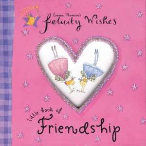   Felicity Wishes Friendship and Fairyschool by Emma 