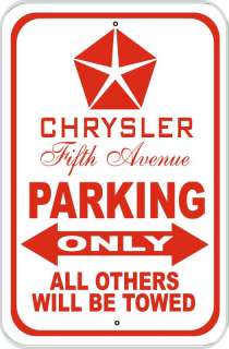 CHRYSLER PARKING SIGN metal 5th AVENUE emblem NEW  