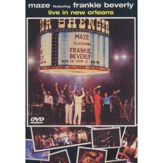 Frankie Beverly   Live in New Orleans ~ Maze ( DVD   Aug. 14, 2001)
