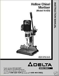 Delta Hollow Chisel Mortiser Instruction Manual 14 651  