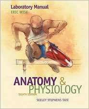   Anatomy and Physiology, (0073347256), Eric Wise, Textbooks   Barnes