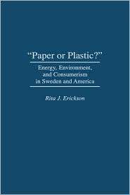   Plastic?, (0275957667), Rita J. Erickson, Textbooks   