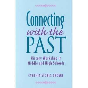  Workshop in Middle and High Schools [Paperback] Cynthia Brown Books